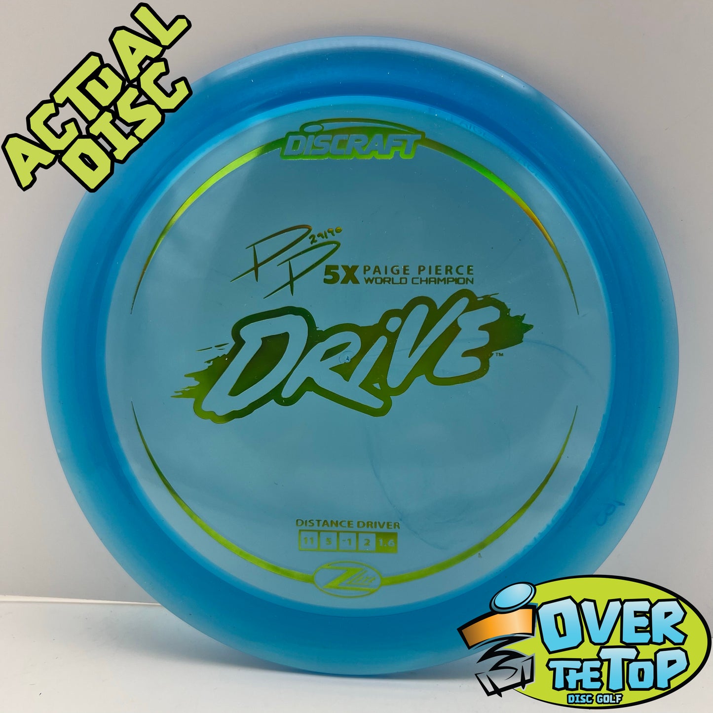 Drive Z-Lite (Paige Pierce 5x) 165g