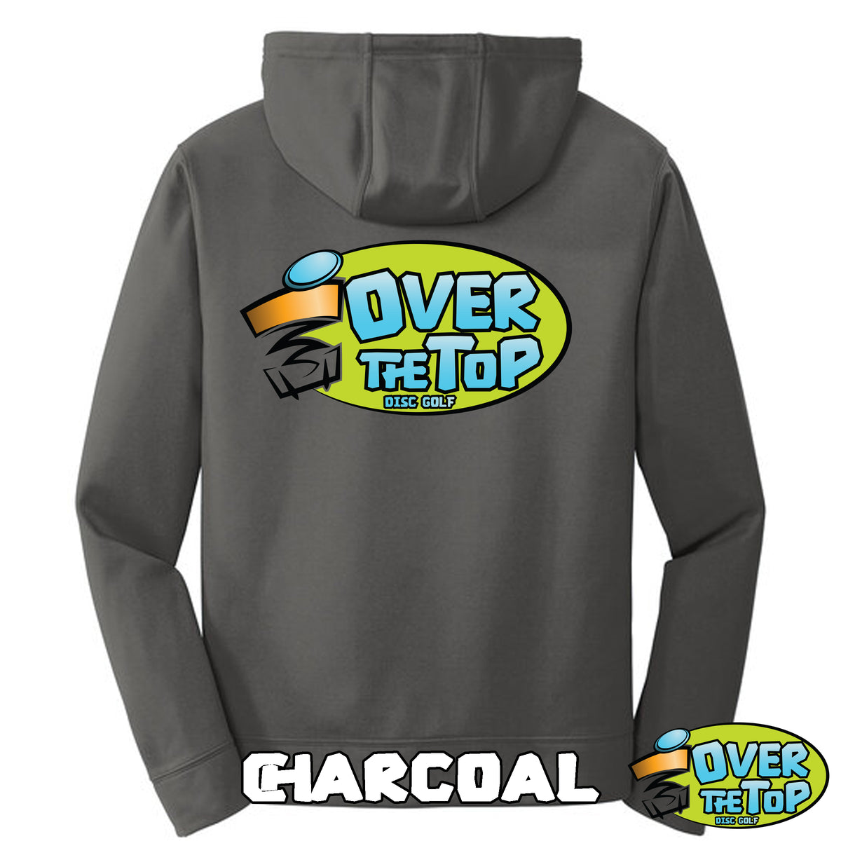 Over The Top Performance Hoodie